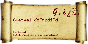 Gyetvai Árpád névjegykártya
